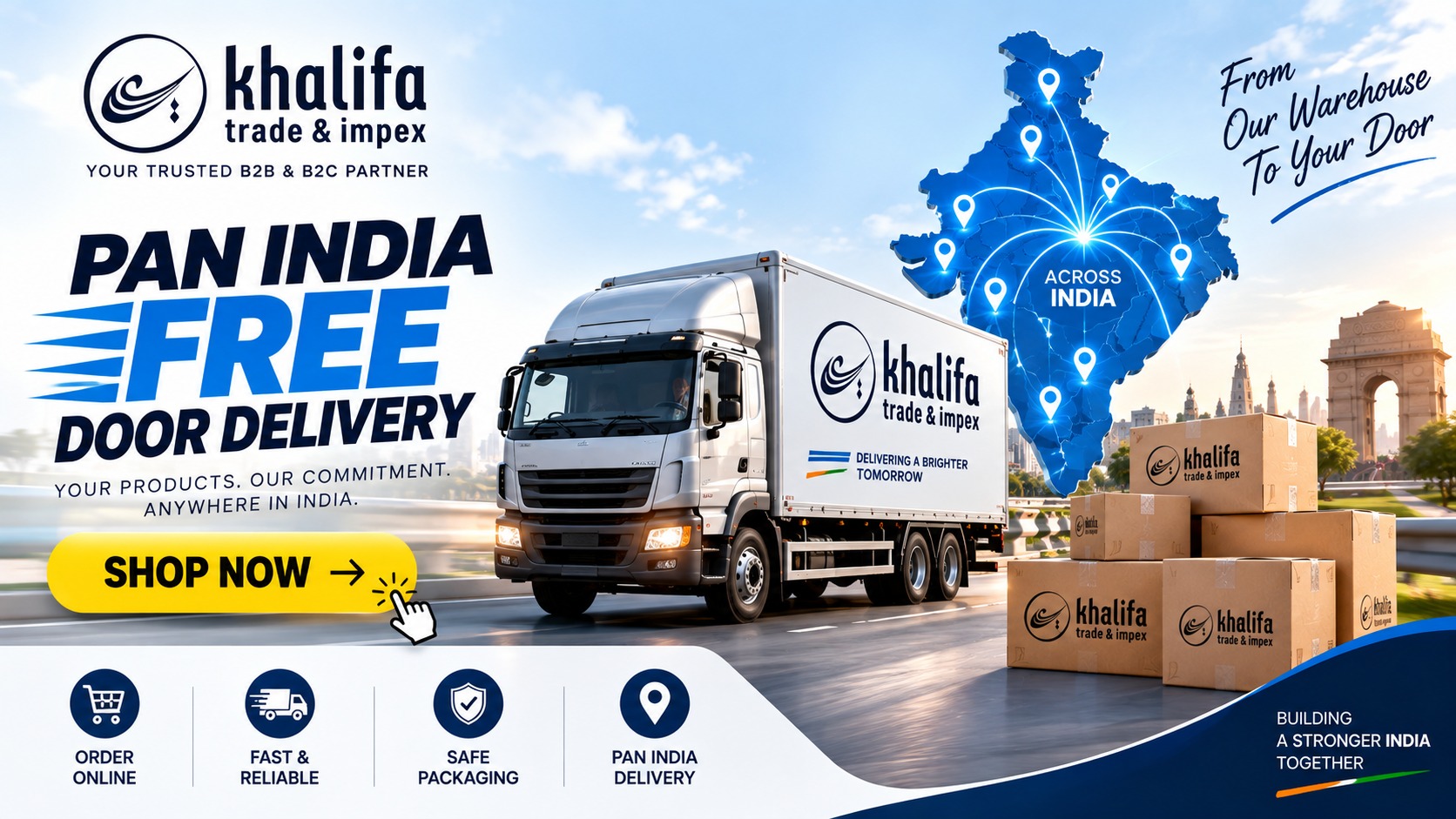 Pan India free door delivery from Khalifa Trade & Impex — fast, reliable, safely packaged